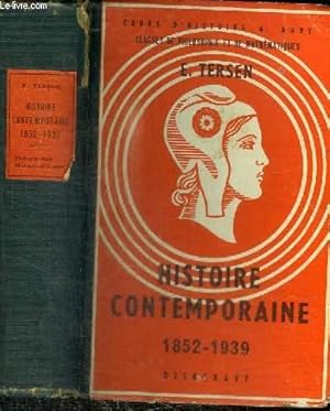 Bild des Verkufers fr HISTOIRE CONTEMPORAINE 1852-1939 zum Verkauf von Le-Livre