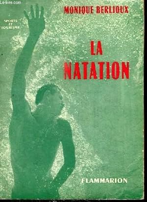 Bild des Verkufers fr LA NATATION zum Verkauf von Le-Livre