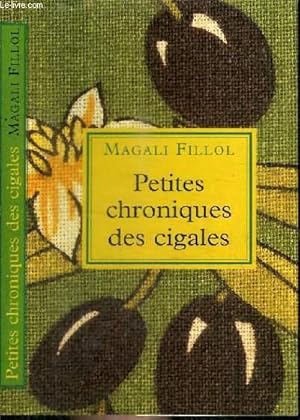 Seller image for PETITES CHRONIQUES DES CIGALES for sale by Le-Livre