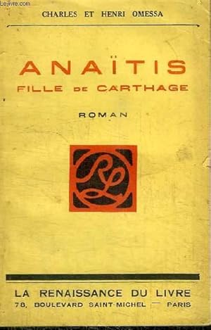 Seller image for ANAITIS - FILLE DE CARTHAGE for sale by Le-Livre