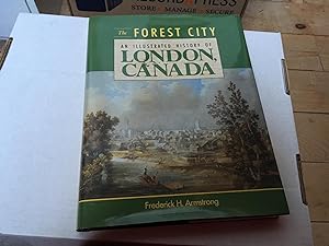 Immagine del venditore per The forest city: An illustrated history of London, Canada venduto da Heroes Bookshop