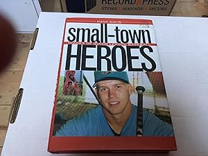 Seller image for Small-Town Heroes: Images of Minor League Baseball for sale by Heroes Bookshop
