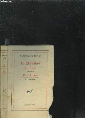 Bild des Verkufers fr LE CHEVALIER AU LION. EREC ET ENIDE zum Verkauf von Le-Livre
