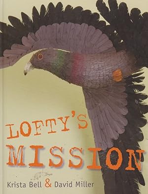 Seller image for LOFTY'S MISSION for sale by Nanny's Web