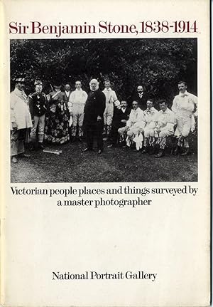 Bild des Verkufers fr SIR BENJAMIN STONE, 1838-1914 & THE NATIONAL PHOTOGRAPHIC RECORD ASSOCIATION, 1897-1910 zum Verkauf von Andrew Cahan: Bookseller, Ltd., ABAA