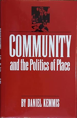 Community and the Politics of Place