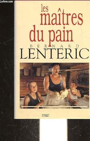 Seller image for LES MAITRES DU PAIN for sale by Le-Livre