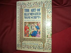 Immagine del venditore per The Art of Illuminated Manuscripts. Illustrated Sacred Writings. venduto da BookMine
