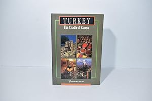 Bild des Verkufers fr Turkey: The Cradle of Europe zum Verkauf von The Great Catsby's Rare Books