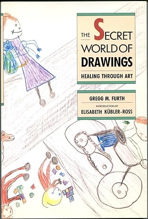 Seller image for The Secret World of Drawings: Healing Through Art for sale by The Green Arcade