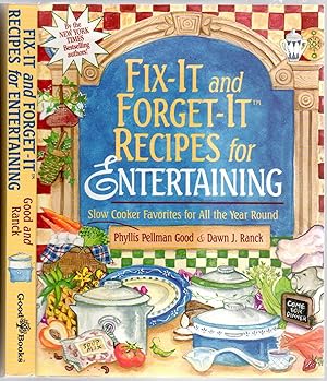 Image du vendeur pour Fix-It and Forget-It Recipes for Entertaining: Slow Cooker Favorites for All the Year Round mis en vente par Between the Covers-Rare Books, Inc. ABAA