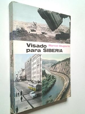 Imagen del vendedor de Visado para Siberia a la venta por MAUTALOS LIBRERA