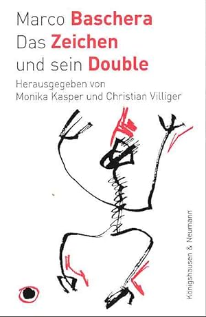 Bild des Verkufers fr Das Zeichen und sein Double. zum Verkauf von Fundus-Online GbR Borkert Schwarz Zerfa