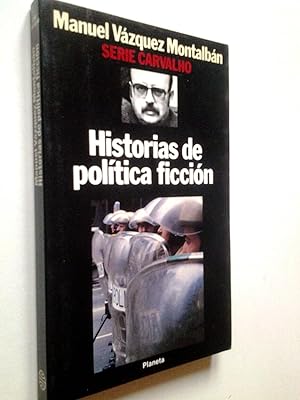 Historias de Política ficción (Primera edición)