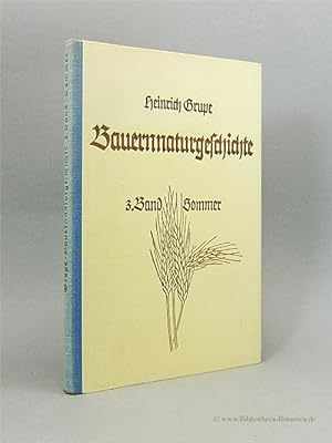 Seller image for Bauernnaturgeschichte. 3.Band: Sommer. for sale by Bibliotheca Botanica