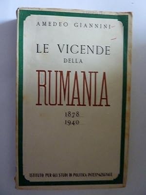 LE VICENDE DELLA RUMANIA 1878 - 1940