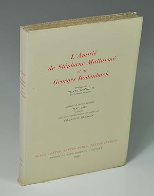 Seller image for L'amiti de Stphane Mallarm et de Georges Rodenbach for sale by Librairie L'Autre sommeil