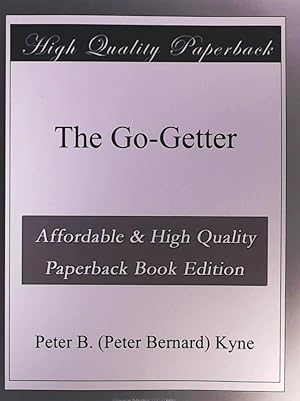 Immagine del venditore per The Go-Getter: A Story That Tells You How to Be One venduto da Leserstrahl  (Preise inkl. MwSt.)