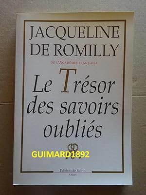 Le trésor des savoirs oubliés