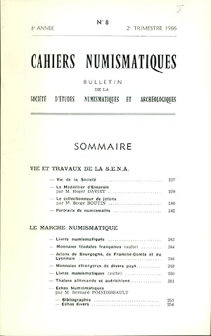 Cahiers numismatiques . Bulletin de la société d'études numismatiques et archéologiques no 8