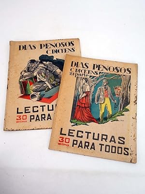 LECTURAS PARA TODOS 125 126. DÍAS PENOSOS I Y II (C. Dickens) Ibérica, 1934