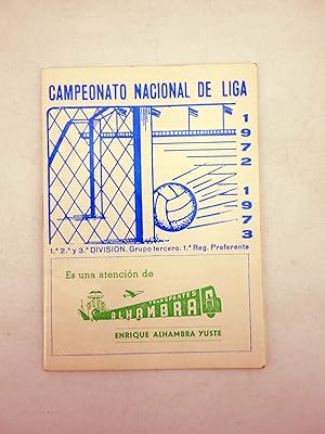 CALENDARIO CAMPEONATO NACIONAL DE LIGA 1972 1973. TRANSPORTES ALHAMBRA VALENCIA (No Acreditado) 1971
