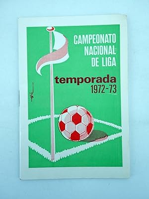 CALENDARIO CAMPEONATO NACIONAL DE LIGA TEMPORADA 1972 1973. RADIOLA (Vvaa) Radiola, 1972