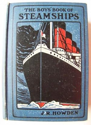 Image du vendeur pour The Boys' Book of Steamships. mis en vente par Truman Price & Suzanne Price / oldchildrensbooks