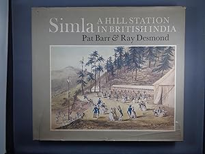 Seller image for Simla A Hill Station in British India signed by the author for sale by Strawberry Hill Books