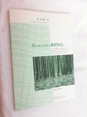 Bild des Verkufers fr Rememberings: the development and application of local and regional tree-ring chronologiesb of oak for thr purposes of archaeological and historical research in the Netherlands (Nederlandse Archeologische Rapporten (NAR) 19) zum Verkauf von Versandantiquariat Christian Back