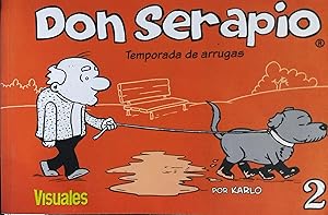 Don Serapio 2. Temporada de arrugas
