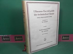 Ullmanns Encyklopädie der technischen Chemie - 8.Band: Gefrierschutzmittel bis Iridium.