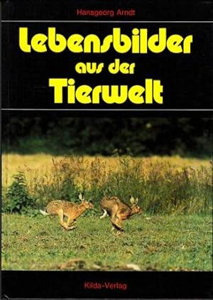 Seller image for Lebensbilder aus der Tierwelt. for sale by Buchversand Joachim Neumann