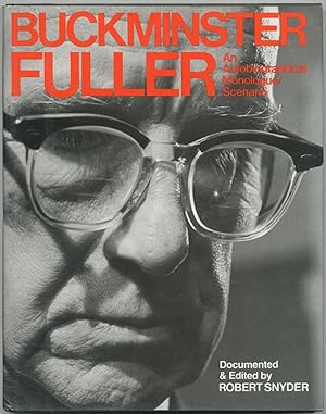 Seller image for Buckminster Fuller: An Autobiographical Monologue/Scenario for sale by Between the Covers-Rare Books, Inc. ABAA