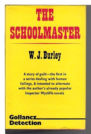 Seller image for THE SCHOOLMASTER. for sale by Bookfever, IOBA  (Volk & Iiams)