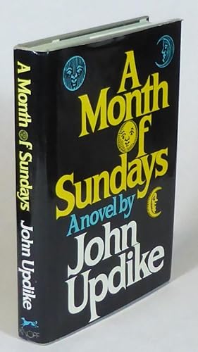 Seller image for A Month of Sundays. A Novel. for sale by Patrik Andersson, Antikvariat.