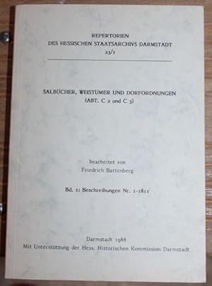 Bild des Verkufers fr Salbcher, Weistmer und Dorfordnungen (Abt. c 2 und C 3) Band 1 : Beschreibungen Nr. 1 - 1811 zum Verkauf von Antiquariat im OPUS, Silvia Morch-Israel