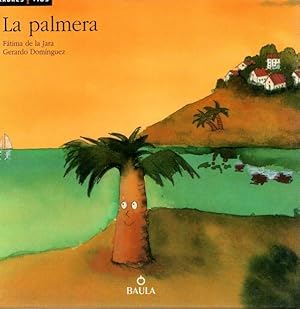 Seller image for La palmera . for sale by Librera Astarloa