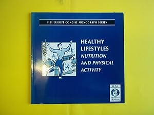 Immagine del venditore per Healthy Lifestyles: Nutrition and Physical Activity venduto da Carmarthenshire Rare Books