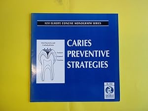 Immagine del venditore per Caries Preventive Strategies (ILSI Europe Concise Monograph) venduto da Carmarthenshire Rare Books