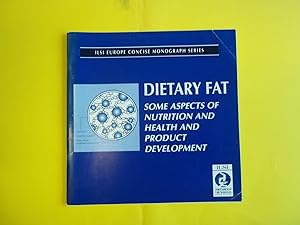 Immagine del venditore per Dietary Fat: Some Aspects of Nutrition and Health Product Development (ILSI Europe Concise Monograph) venduto da Carmarthenshire Rare Books
