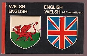 Seller image for Welsh English - English Welsh (A Phrase Book) for sale by Oldenburger Rappelkiste