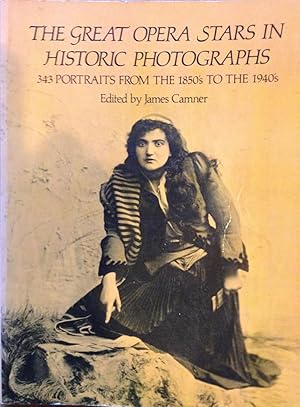 Seller image for The Great Opera Stars in Historic Photographs for sale by THE BOOKSNIFFER
