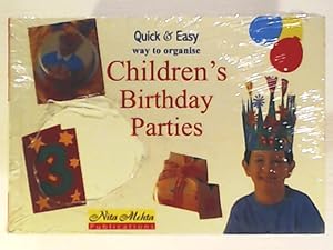 Bild des Verkufers fr Quick and Easy Way to Organise Children's Birthday Parties zum Verkauf von Leserstrahl  (Preise inkl. MwSt.)