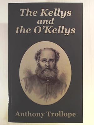 Imagen del vendedor de The Kellys and the O'Kellys a la venta por Leserstrahl  (Preise inkl. MwSt.)