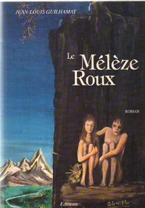 Le mélèze rouge