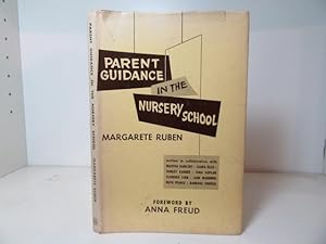 Parent Guidance in the Nursery School