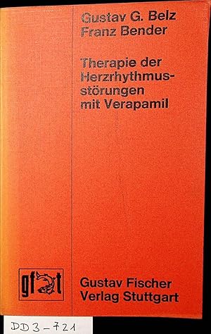 Imagen del vendedor de Therapie der Herzrhythmusstrungen mit Verapamil : Isoptin a la venta por ANTIQUARIAT.WIEN Fine Books & Prints