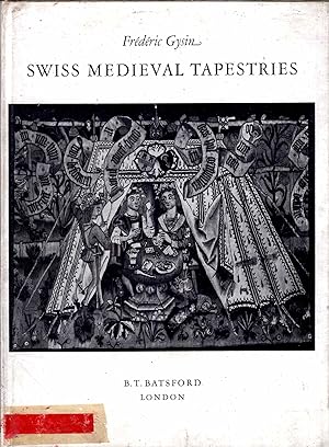 Image du vendeur pour Swiss Medieval Tapestries mis en vente par Pendleburys - the bookshop in the hills