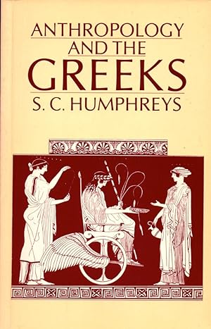 Anthropology and the Greeks